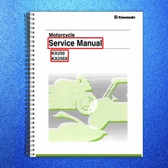 KAWASAKI KX250 KX250X Motorcycle Service Manual 2021-2024 – WIRE BOUND – COVERS
