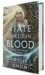 A Fate Inked in Blood: Book One of the Saga of the Unfated – VERY GOOD