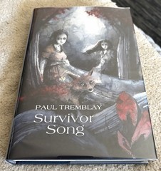 Survivor Song Paul Tremblay SST Publications Signed Numbered In Protective Mylar