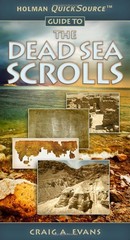 Holman QuickSource Guide to the Dead Sea Scrolls