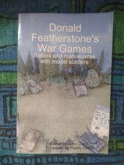 Donald Featherstone’s War Games Battles and Manoeuvres with Model Soldiers signe