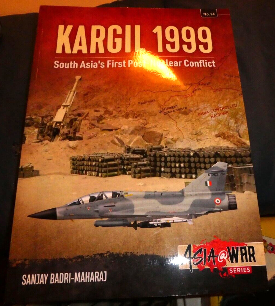 Kargil 1999 – South Asia’s First Post-Nuclear Conflict (Asia @ War 14)