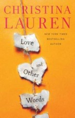 Love and Other Words – Paperback By Lauren, Christina – VERY GOOD
