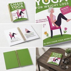 Chair Yoga for Weight Loss: a Collection of 50+ Low-Impact Exercises for Seniors