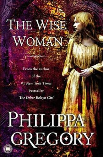 The Wise Woman: A Novel (Historical Novels) – Paperback – GOOD
