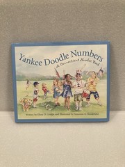 YANKEE DOODLE NUMBERS: A CONNECTICUT NUMBER BOOK HARDCOVER (40 pages)