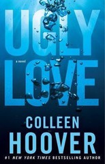 Ugly Love: A Novel – 1476753180, Colleen Hoover, paperback