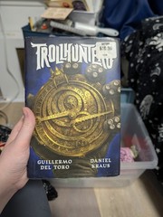 Trollhunters Book By Guillermo del Toro And Daniel Kraus 2015 First Edition