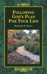 Following God’s Plan for Your Life – Paperback By Hagin, Kenneth E – VERY GOOD