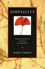 Simplicity: Notes, Stories and Exercises for Developing Unimaginable – GOOD