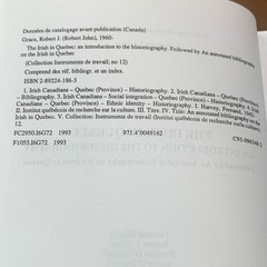 The Irish in Quebec Historiography by Robert J. Grace et al. PB Illus 1997