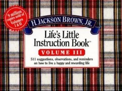 Life’s Little Instruction Book – paperback, 9781558533530, H Jackson Brown