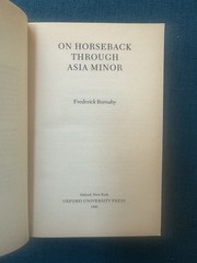 On Horseback Through Asia Minor by Capt. Frederick Burnaby (1996, PB, Oxford)