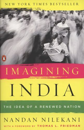 Imagining India : The Idea of a Renewed Nation by Nandan Nilekani (2010, UK-B…