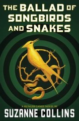 The Ballad of Songbirds and Snakes (A Hunger Games Novel) (The Hunger Games), Co