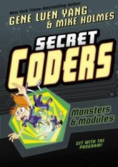 Secret Coders: Monsters & Modules – Paperback By Yang, Gene Luen – VERY GOOD