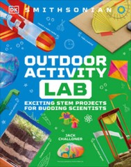 Maker Lab: Outdoors: 25 Super Cool Projects – Hardcover – GOOD