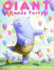 Giant Dance Party – Paperback, by Betsy Bird – Good