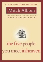 The Five People You Meet in Heaven – Paperback By Albom, Mitch – ACCEPTABLE