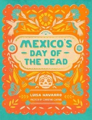 Mexico’s Day of the Dead: A – Hardcover, by Navarro Luisa – Very Good