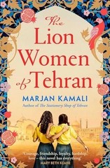 The Lion Women of Tehran by Marjan Kamali NEW Paperback
