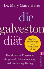 Mary Claire Haver Die Galveston-Diät