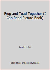 Frog and Toad Together (I Can Read Picture Book) by Arnold Lobel