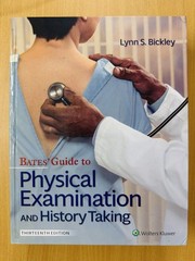 Bates’ Guide to Physical Examination and History Taking by Bickley hardcover