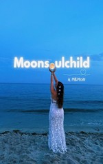 Moonsoulchild: A Memoir ~ Sheehan, Sara PB