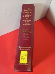 Second Coming of Christ : The Resurrection of the Christ Within You: Vol-1 Only