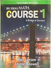 Big Ideas Math, Course 1: A Bridge to Success, Teaching Edition, 97816803312…