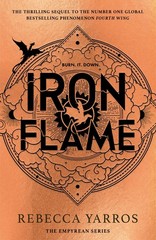Iron Flame (The Empyrean series – Book 2), International Edition