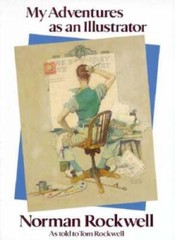 My Adventures as an Illustrator: Norman Rockwell – Paperback – GOOD