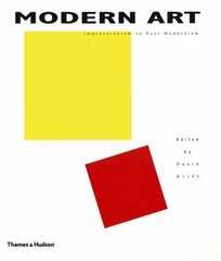 Modern Art : Impressionism to Post-Modernism Hardcover