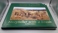 Tom Lovell Storyteller with a Brush Elmer Kelton Hardcover Art Book