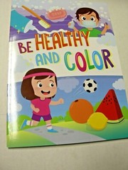 Be Healthy And Color Book By Vision St., Paperback, 2020, Brand New