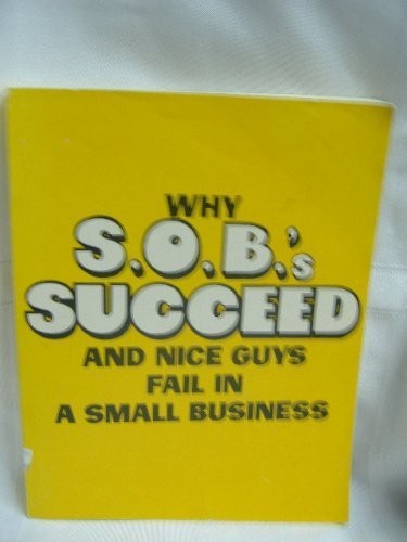 Why S. O. B.’s Succeed and Nice Guy…, Morrison, Rober