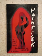 “Pain Freak” by Gerard Houarner Signed #221/500 Ltd First Edition Paperback