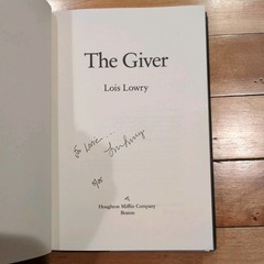 SIGNED The Giver by Lois Lowry Signed and Dated~ Hardcover/Dj 19th printing