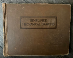 SIMPLIFIED MECHANICAL DRAWING Thurman Crook 1946 Reprint