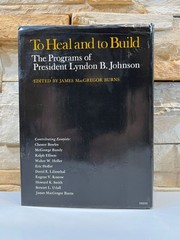 To Heal and to Build By James MacGregor Burns 1968 History First Edition HCDJ