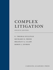 Complex Litigation – Hardcover, by Sullivan E. Thomas; Freer – Very Good
