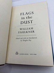 Flags In The Dust • Complete Text | William Faulkner | 1973 • 1st Edition HCDJ