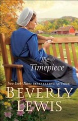 The Timepiece – Paperback By Lewis, Beverly – VERY GOOD