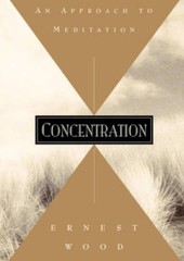 Concentration: An Approach to Meditation (Quest Books) – Paperback – GOOD