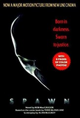 Spawn C Paperback Rob, New Line Productions MacGregor