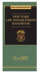 2025 NEW YORK LAW ENFORCEMENT HANDBOOK for POLICE by Blue360 Media NEW