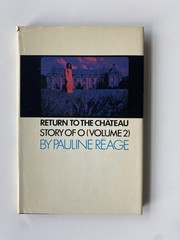 Return to the Chateau by Pauline Reage – 1971 – hardcover – vintage erotica VG+