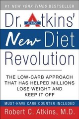 Dr. Atkins’ New Diet Revolution, New and Revised Edition – Paperback – GOOD