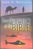 EVERY PROPHECY OF THE BIBLE By John F. Walvoord – Hardcover **Mint Condition**